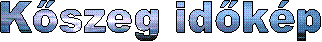 K�szeg id�k�p